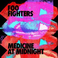 Medicine at midnight / Foo Fighters, ens. voc. & instr. | Foo fighters. Musicien. Ens. voc. & instr.