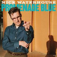 Promenade blue / Nick Waterhouse, comp., chant, guit. | Waterhouse, Nick (1986-....). Compositeur. Comp., chant, guit.