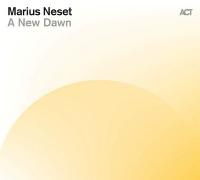 New dawn (A) / Marius Neset, saxo T | Neset, Marius (1985-) - saxophoniste. Interprète