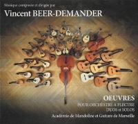 Oeuvres pour orchestre à plectre | Vincent Beer-Demander. Compositeur