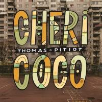 Chéri coco / Thomas Pitiot | Pitiot, Thomas