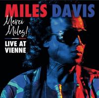 Merci Miles ! : Live at Vienne
