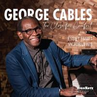 Too close for comfort / George Cables, p. | Cables, George (1944-) - pianiste. Interprète