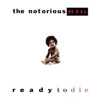 Ready to die | Notorious B.I.G (1972-1997). Chanteur