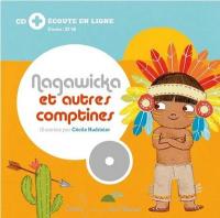 Nagawicka et autres comptines / Framix | Framix