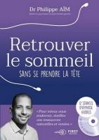 Retrouver le sommeil sans se prendre la tête / Philippe Aïm, textes & narr. | Aïm, Philippe. Auteur. Textes & narr.