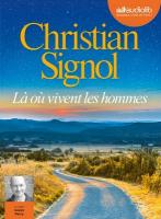 Là où vivent les hommes | Signol, Christian. Auteur