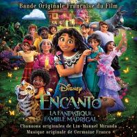 Encanto, la fantastique famille Madrigal : bande originale française du film d'animation | Lin-Manuel Miranda. Compositeur