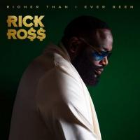 Richer than I ever been / Rick Ross, chant | Rick Ross (1976-....). Chanteur. Chant
