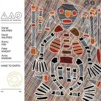 Hand to earth / Australian Art Orchestra, ens. voc. et instr. | Australian Art Orchestra. Interprète