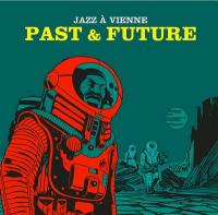 Jazz à Vienne : past & future / Aldo Romano | Aldo Romano