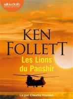 Les Lions du Panshir | Follett, Ken. Auteur