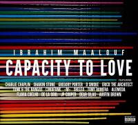 Capacity to love / Ibrahim Maalouf | Maalouf, Ibrahim