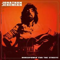 Horsepower for the streets / Jonathan Jeremiah, comp., chant, guit. | Jeremiah, Jonathan. Interprète