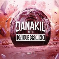 Danakil meets On dub ground. part 2 / Danakil | Danakil (groupe français de reggae). Interprète