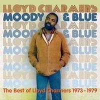 Moody & blue : the best of lloyd charmers 1973/1979 : the best of Lloyd Charmers 1973-1979 | Charmers, Lloyd (1938-2012). Chanteur