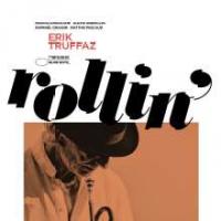 Rollin' / Erik Truffaz, trp | Truffaz, Erik (1960-) - trompettiste. Interprète