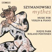 Mythes : music for violin and piano / Karol Szymanowski, comp. | Szymanowski, Karol (1882-1937). Compositeur