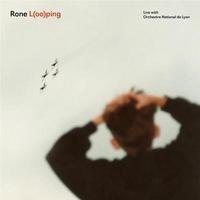 Looping : live with ochestre national de lyon / Rone | Rone (1980-....)