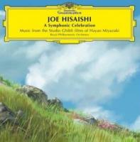 A symphonic celebration : music from the Studio Ghibli films of Hayao Miyazaki / Joe Hisaishi | Hisaishi, Joe (1950-....). Chef d'orchestre