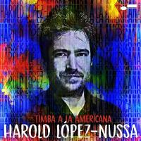 Timba a la americana / Harold Lopez Nussa | Lopez Nussa, Harold (1983-....)