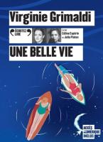 Une Belle vie | Grimaldi, Virginie. Auteur