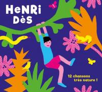 12 chansons très nature ! | Henri Dès (1940-....). Compositeur