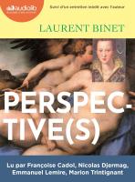 Perspective(s) | Laurent Binet (1972-....). Auteur