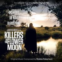 Killers of the flower moon : bande originale du film de Martin Scorcese