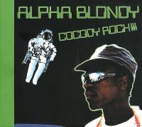 Cocody rock !!! / Alpha Blondy | Alpha Blondy (1953-....)