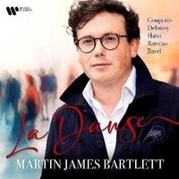 La Danse : Couperin, Debussy, Hahn, Rameau, Ravel | Bartlett, Martin James (1996-....). Musicien