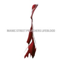 Lifeblood / Manic Street Preachers, ens. voc. et instr. | Manic Street Preachers. Interprète