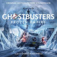 Ghostbusters : frozen empire : bande originale du film de Gil Kenan | Marianelli, Dario (1963-....). Compositeur