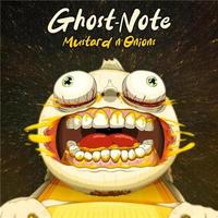 Mustard n'onions / Ghost-Note, ens. voc. & instr. | Ghost-Note. Musicien. Ens. voc. & instr.