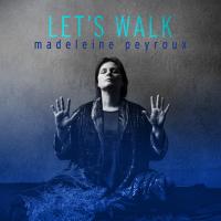 Let's walk | Peyroux, Madeleine (1973-....). Chanteur
