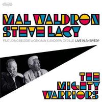 Mighty warriors (The) : live in Antwerp / Mal Waldron, p. | Waldron, Mal (1925-2002) - pianiste. Interprète