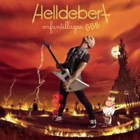Helldebert : enfantillages 666 / Aldebert, chant | Aldebert (1973-....). Interprète