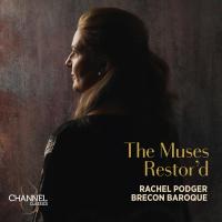 The muses restor'd : violin music of the english baroque / Rachel Podger, vl. | Podger, Rachel (1968-) - violoniste. Interprète