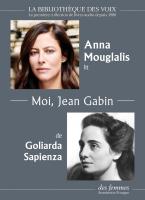 Moi, Jean Gabin | Goliarda Sapienza (1924-1996). Auteur
