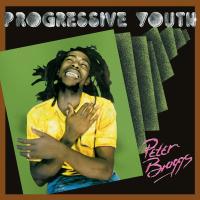 Progressive Youth | Broggs, Peter (1954-2015). Chanteur