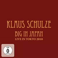 Big in Japan : live in Tokyo 2010 | Klaus Schulze (1947-....). Compositeur