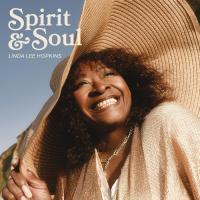 Spirit & soul / Linda Lee Hopkins, chant | Hopkins, Linda Lee. Interprète