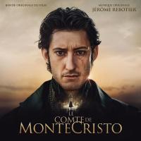 Le Comte De Monte Cristo - Jerome Rebotier : bande originale du film d'Alexandre de la Patellière et Matthieu Delaporte | Musique de Film