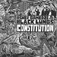 Constitution / Asher Gamedze and The Black Lungs, ens. instr. et voc | 