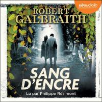 Sang d'encre | Galbraith, Robert. Auteur