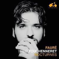 Nocturnes | Fauré, Gabriel (1845-1924)