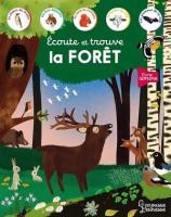 Ecoute et trouve la forêt | Paruit, Marie (1980-....). Illustrateur